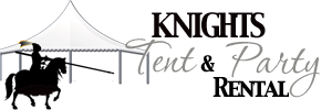 Knights Tent & Party Rental